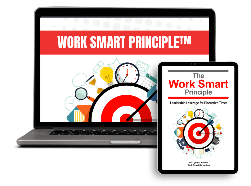 The Work Smart Principle